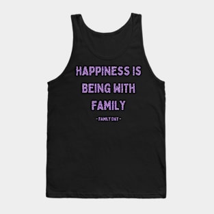Family Day, Happiness is Being with Family, Pink Glitter Tank Top